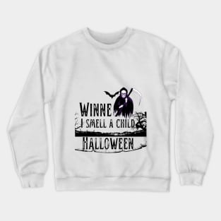 Winnie I smell a child vintage Halloween costume Crewneck Sweatshirt